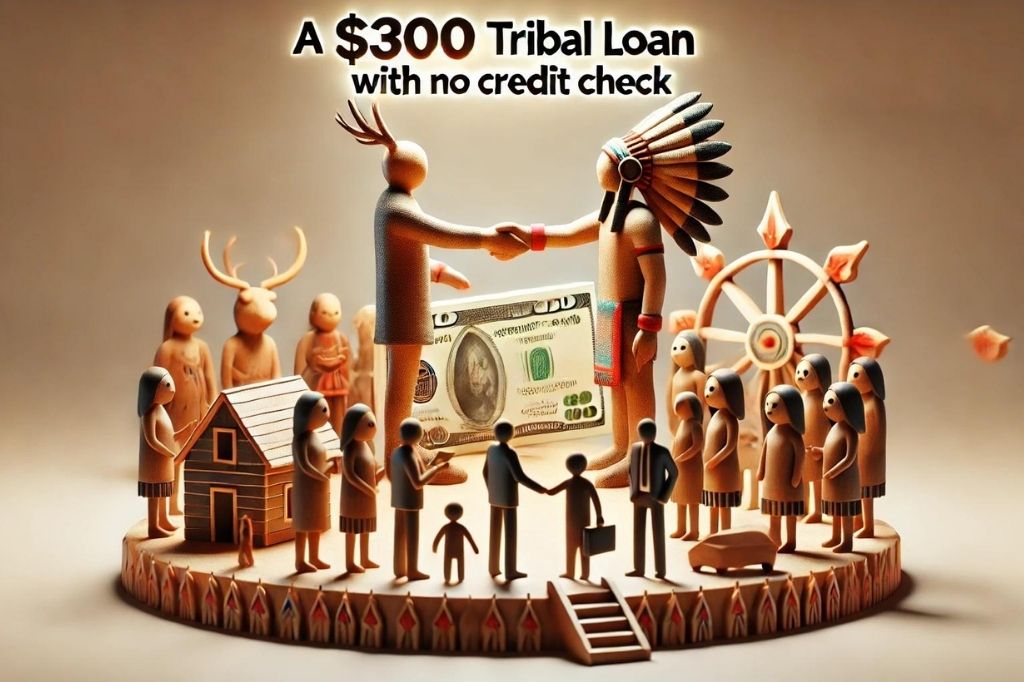 $300 Tribal Loan No Credit Check