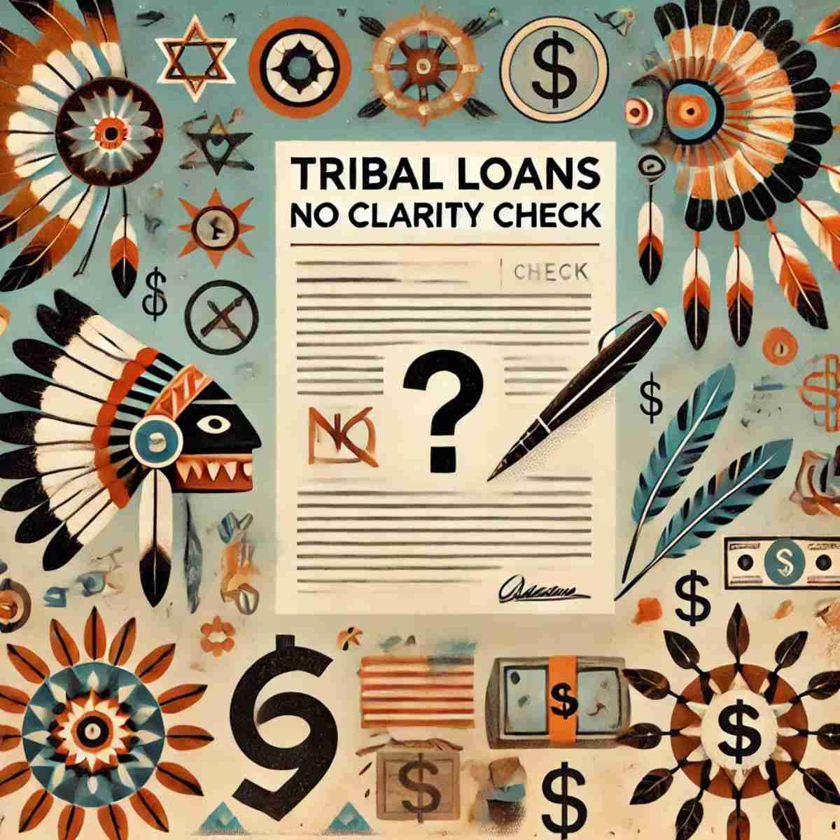 Tribal Loans No Clarity Check